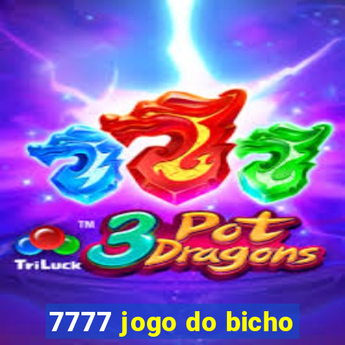 7777 jogo do bicho